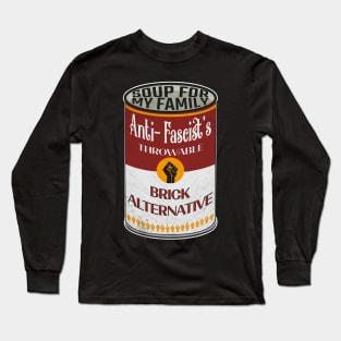 Anti - Fascist Soup - Throwable Long Sleeve T-Shirt